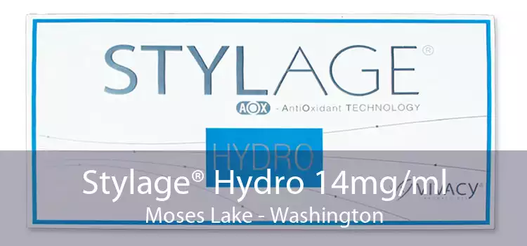 Stylage® Hydro 14mg/ml Moses Lake - Washington