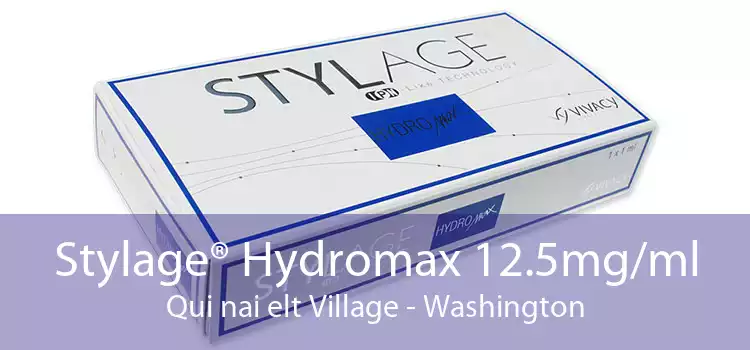 Stylage® Hydromax 12.5mg/ml Qui nai elt Village - Washington