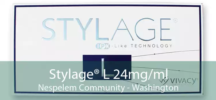 Stylage® L 24mg/ml Nespelem Community - Washington