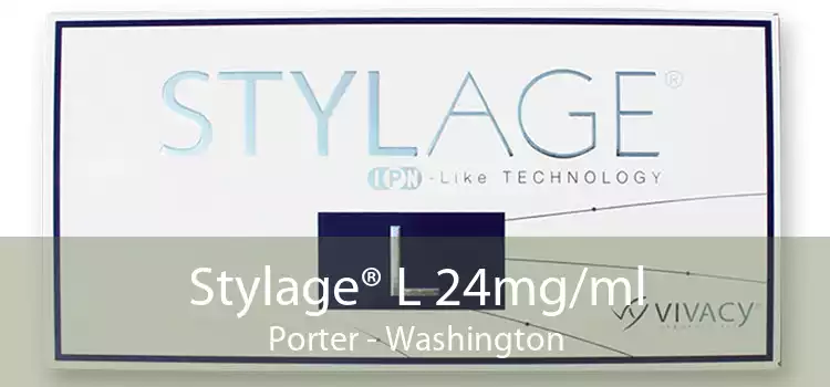 Stylage® L 24mg/ml Porter - Washington
