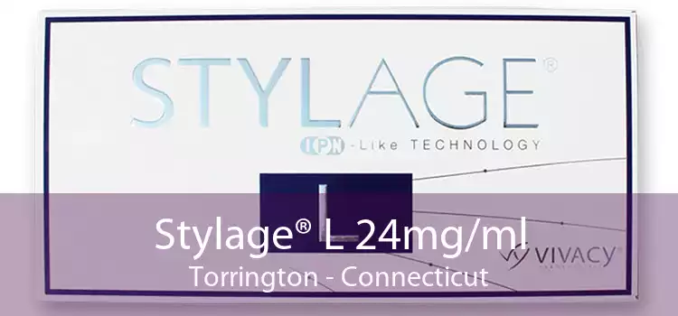 Stylage® L 24mg/ml Torrington - Connecticut