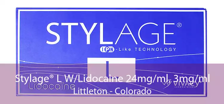 Stylage® L W/Lidocaine 24mg/ml, 3mg/ml Littleton - Colorado