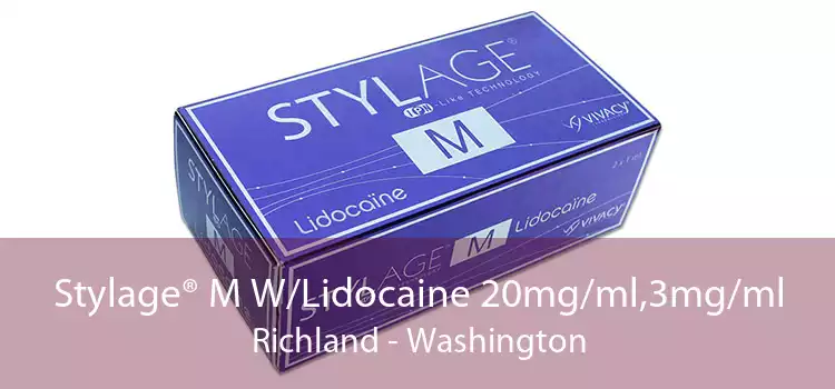 Stylage® M W/Lidocaine 20mg/ml,3mg/ml Richland - Washington