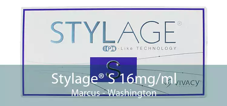 Stylage® S 16mg/ml Marcus - Washington