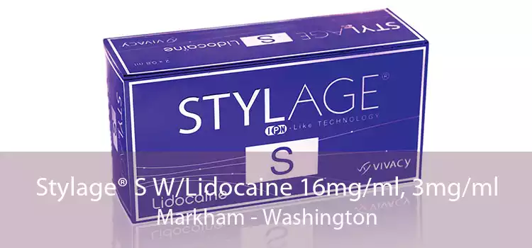 Stylage® S W/Lidocaine 16mg/ml, 3mg/ml Markham - Washington