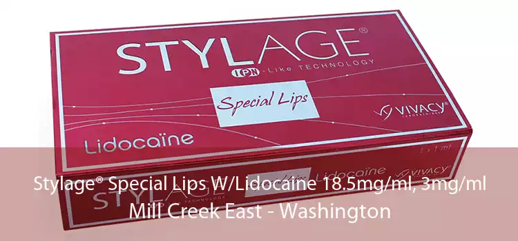 Stylage® Special Lips W/Lidocaine 18.5mg/ml, 3mg/ml Mill Creek East - Washington