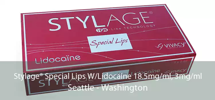 Stylage® Special Lips W/Lidocaine 18.5mg/ml, 3mg/ml Seattle - Washington