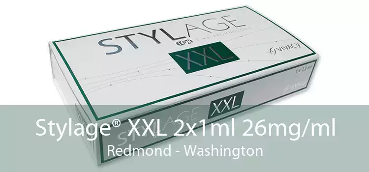 Stylage® XXL 2x1ml 26mg/ml Redmond - Washington
